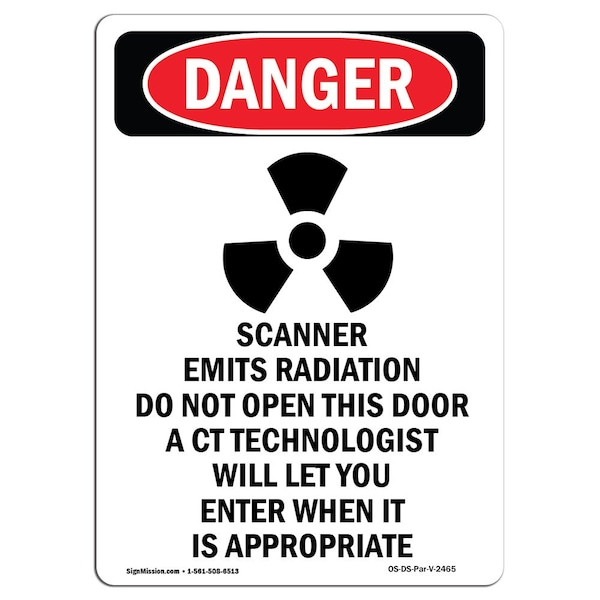 Signmission OSHA Danger Sign, CT Scanner Emits Radiation, 10in X 7in Rigid Plastic, 7" W, 10" H, Portrait OS-DS-P-710-V-2465 - main